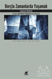 Borçlu Zamanlarda Yaşamak - Ayrıntı Yayınları