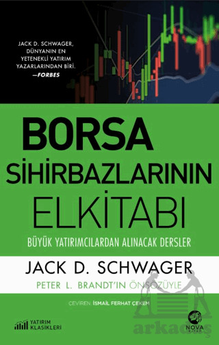 Borsa Sihirbazlarının Elkitabı: Büyük Yatırımcılardan Alınacak Dersler - Nova Kitap