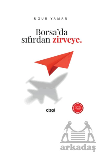 Borsa’Da Sıfırdan Zirveye - 2