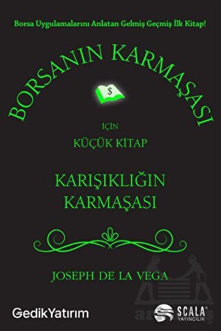 Borsanın Karmaşası İçin Küçük Kitap - Scala Yayıncılık