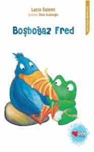 Boşboğaz Fred - 1