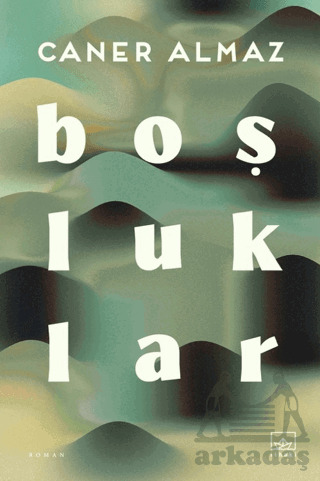 Boşluklar - İthaki Yayınları