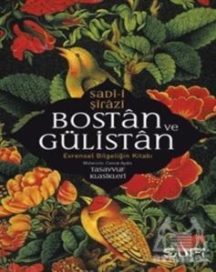 Bostan Ve Gülistan - Sufi Kitap
