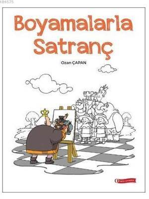 Boyamalarla Satranç - Odtü Yayıncılık