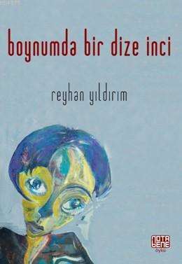 Boynumda Bir Dize İnci - Nota Bene Yayınları