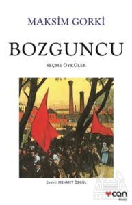 Bozguncu - Can Yayınları