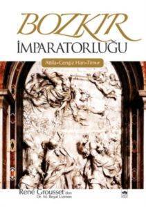 Bozkır İmparatorluğu - Ötüken Neşriyat