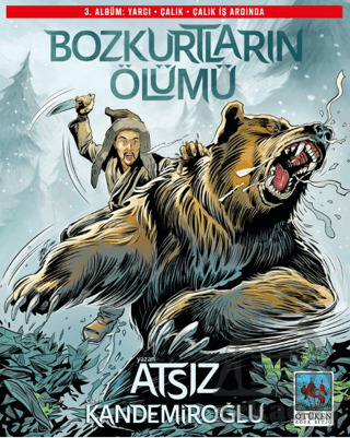 Bozkurtların Ölümü 3. Albüm - 2