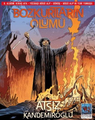 Bozkurtların Ölümü 6. Albüm - Ötüken Neşriyat