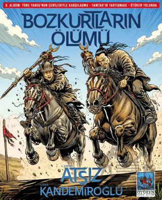 Bozkurtların Ölümü 8. Albüm - 1