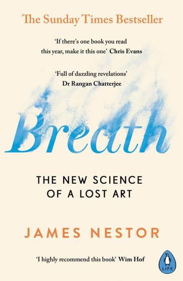 Breath The New Science of a Lost Art - 1