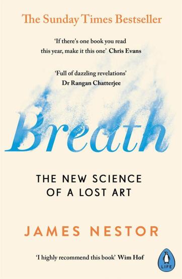 Breath The New Science of a Lost Art - Penguin Books UK