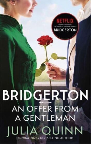 Bridgerton: An Offer from a Gentleman Benedict's Story - Bridgertons Book 3 - 1