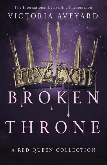 Broken Throne A Red Queen Collection - Orion