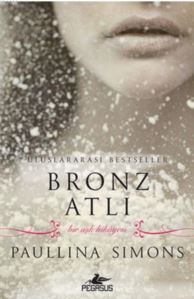 Bronz Atlı; Bir Aşk Hikayesi - Pegasus Yayınları