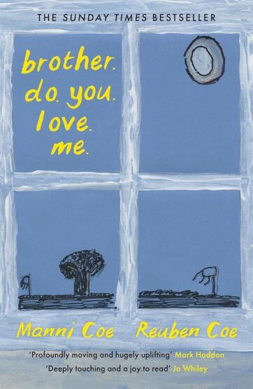 Brother Do You Love Me - Canongate Books