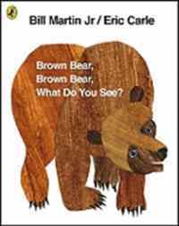 Brown Bear What Do You See? - 2