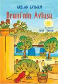 Bruninin Avlusu - Yapı Kredi Yayınları
