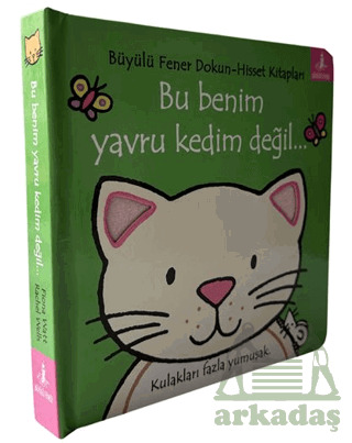 Bu Benim Yavru Kedim Değil… - Büyülü Fener Yayınları