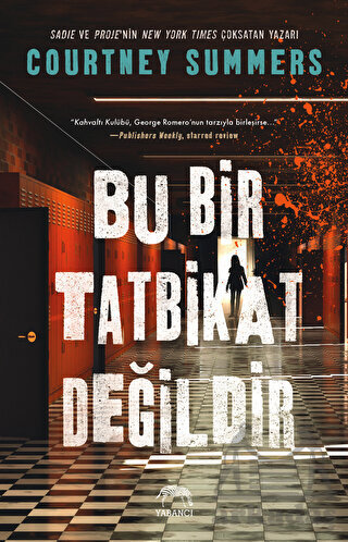 Bu Bir Tatbikat Değildir - Yabancı Yayınları