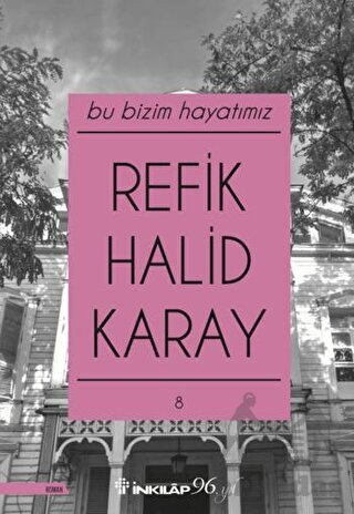 Bu Bizim Hayatımız - İnkılap Kitabevi