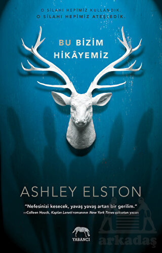 Bu Bizim Hikayemiz - Yabancı Yayınları