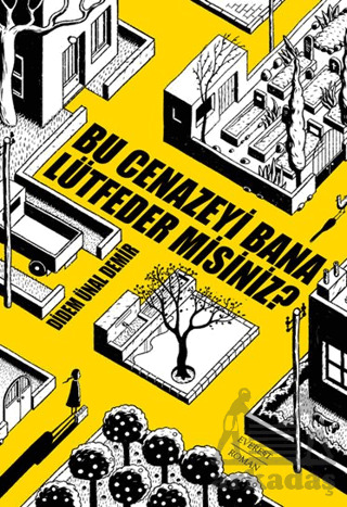 Bu Cenazeyi Bana Lütfeder Misiniz? - Everest Yayınları