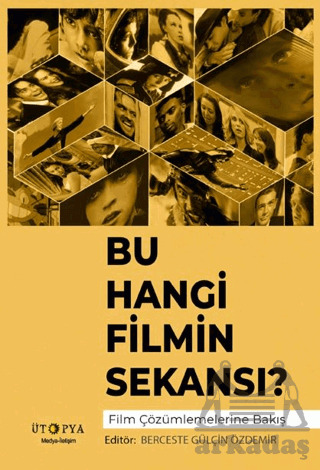 Bu Hangi Filmin Sekansı? - Ütopya Yayınevi