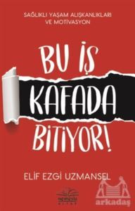 Bu İş Kafada Bitiyor! - 1