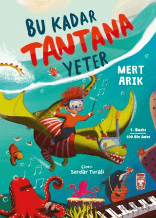 Bu Kadar Tantana Yeter - Timaş Çocuk