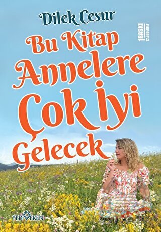 Bu Kitap Annelere Çok İyi Gelecek - Yediveren Yayınları