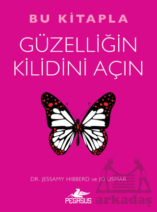 Bu Kitapla Güzelliğin Kilidini Açın - Pegasus Yayınları