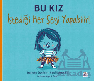 Bu Kız İstediği Her Şeyi Yapabilir! - 1