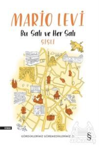 Bu Salı Ve Her Salı - Şişli - 1