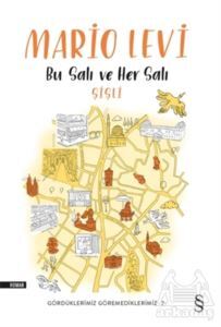 Bu Salı Ve Her Salı - Şişli - Everest Yayınları
