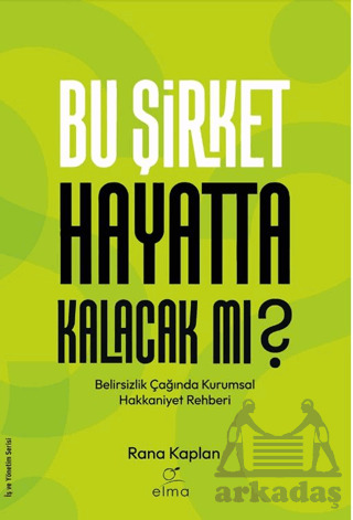 Bu Şirket Hayatta Kalacak Mı? - Elma Yayınevi