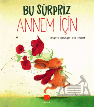 Bu Sürpriz Annem İçin - 1