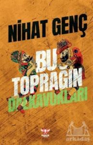 Bu Toprağın Dalkavukları - Pankuş Yayınları