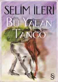 Bu Yalan Tango - Everest Yayınları
