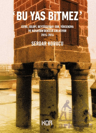 Bu Yas Bitmez - Kor Kitap