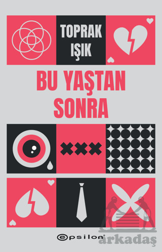 Bu Yaştan Sonra - Epsilon Yayınevi