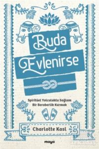 Buda Evlenirse - Maya Kitap
