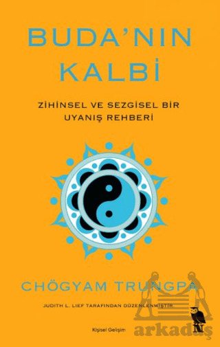 Buda’Nın Kalbi Zihinsel Ve Sezgisel Bir Uyanış Rehberi - 1