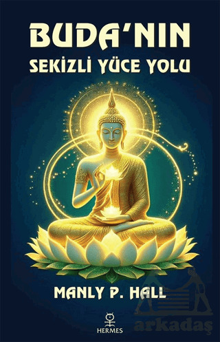 Buda'nın Sekizli Yüce Yolu - 1