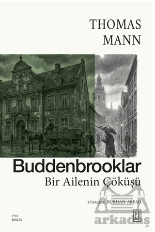 Buddenbrooklar - Ketebe Yayınları