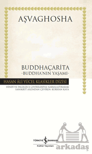 Buddhaçarita - Buddha'Nın Yaşamı – Ciltli - İş Bankası Kültür Yayınları