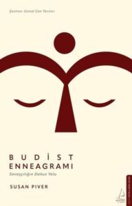 Budist Enneagramı - Savaşçılığın Dokuz Yolu - Destek Yayınları