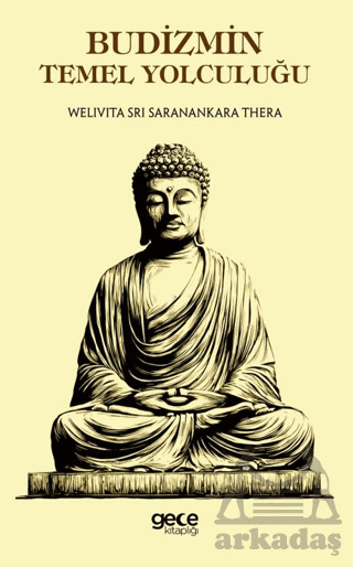 Budizmin Temel Yolculuğu - Gece Kitaplığı