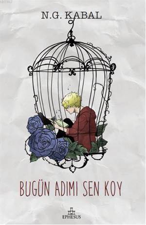 Bugün Adımı Sen Koy - Ephesus Yayınları