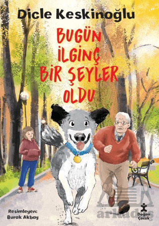 Bugün İlginç Bir Şey Oldu - Doğan Çocuk